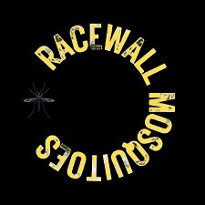 Racewall Mosquitoes